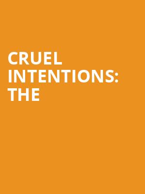 Cruel Intentions: The &#039;90s Musical at The Other Palace
